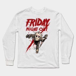 Friday Night Out Long Sleeve T-Shirt